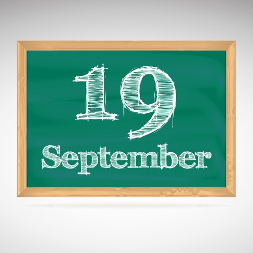 September 19 inscription in chalk on a blackboard vector image