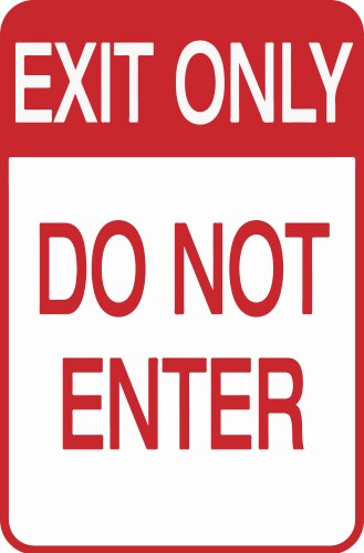 Do not enter exit only sign eps10 vector image