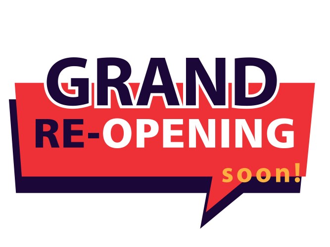 grand re opening soon we are working again vector image