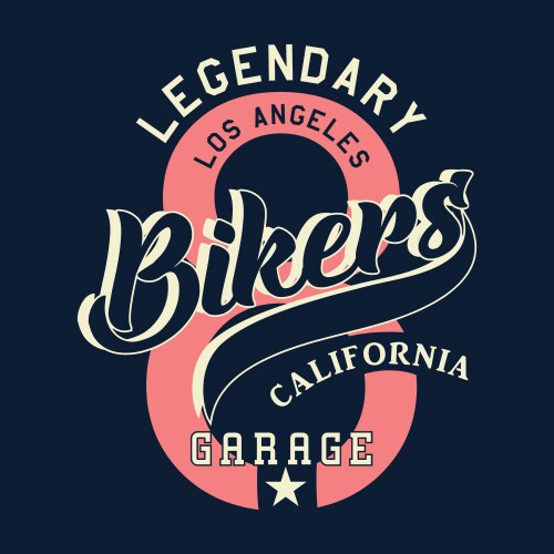 legendary los angeles bikers california vector image