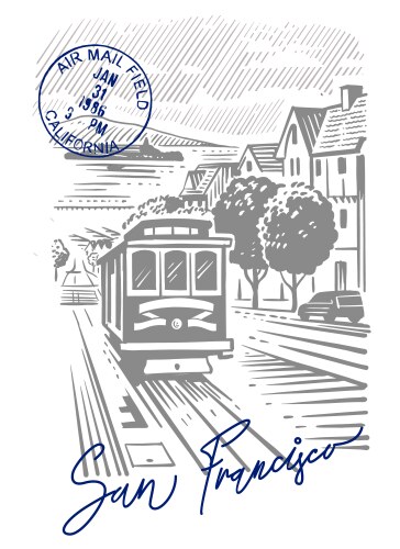 San francisco streetcar postcard hand drawn vector image