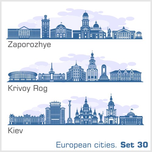 zaporozhye krivoy rog kiev city skyline set vector image