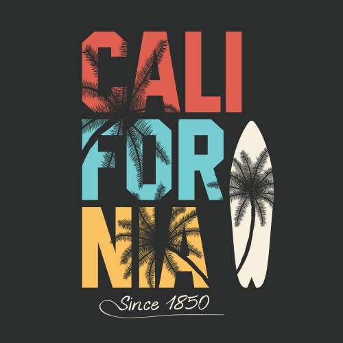 california surfing typography t-shirt graphics vector image