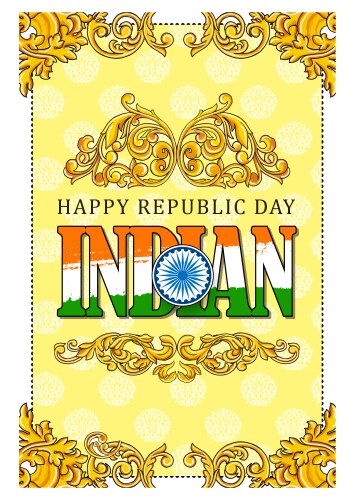 happy republic day indian festival poster vector image