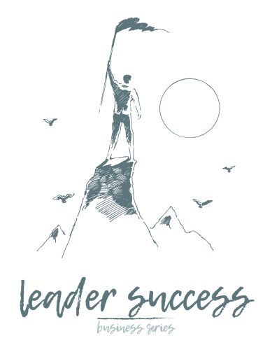 business leadership man top mountain flag vector image