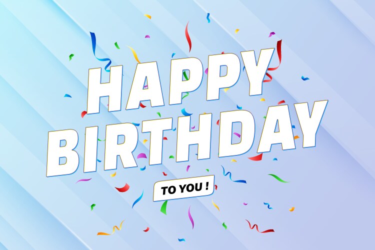 Happy birthday to you banner in blue background vector image