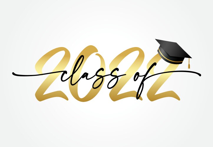 Graduate 2022 class of with square academic cap vector image