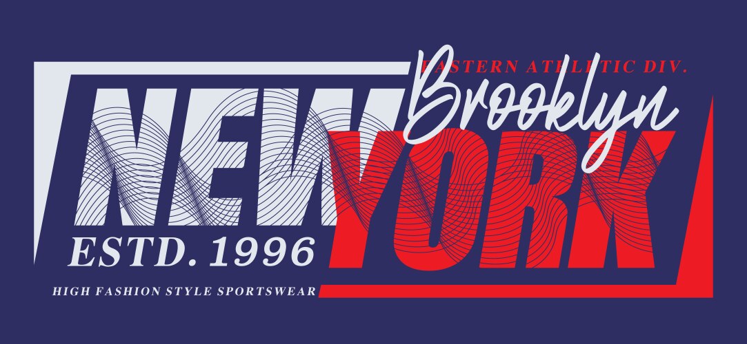 new york brooklyn typography t-shirt graphics vector image