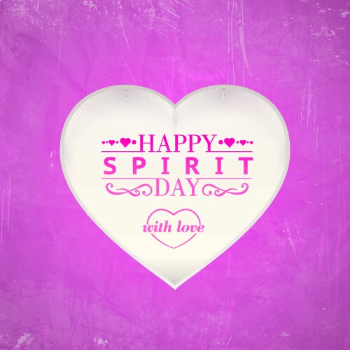 Happy spirit day heart vector image