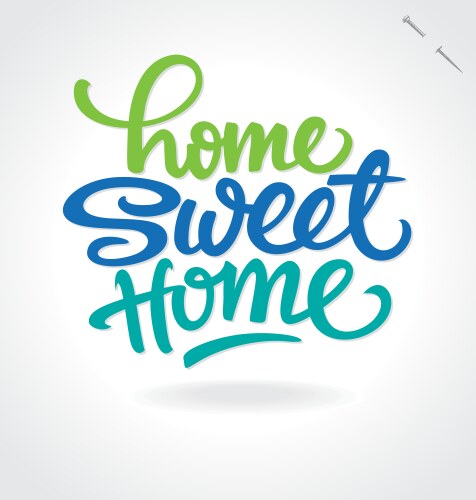 Home sweet hand lettering vector image