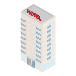 isometric hotel icon vector image