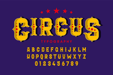 retro style circus font alphabet letters vector image