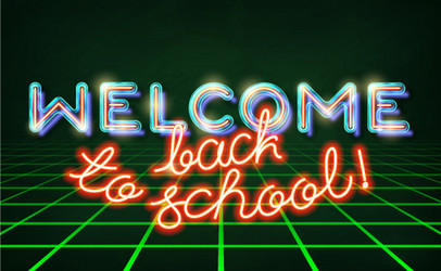 welcome back to school retro neon vector image