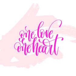 one love heart - hand lettering poster on pink vector image