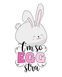 im so eggstra - funny easter saying with bunny vector image