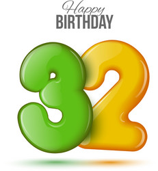 birthday greeting card with numbers 32 thirty vector image