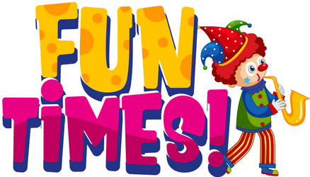 font design for word fun times with funny clown vector image