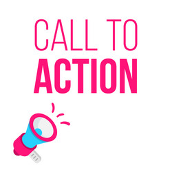 call to action concept with megaphone vector image