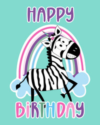 happy birthday - funny unicorn zebra and rainbow vector image