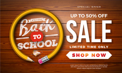 back to school sale design with graphite pencil vector image