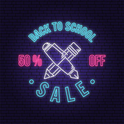 back to school sale neon design or emblem vector image