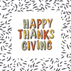 happy thanksgiving typography on leaves seamless vector image