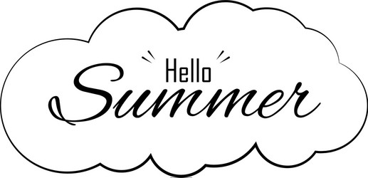 hello summer text in cloud season and holiday vector image