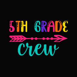 5th grade crew back to school svg vector image