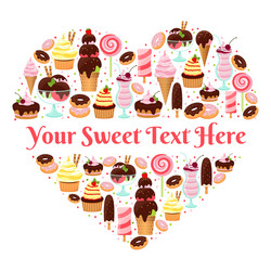 i love sweets heart shaped design vector image