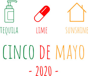 tequila lime sunshine cinco de mayo 2020 vector image