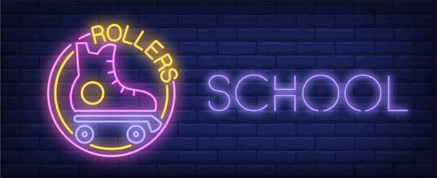 rollers school neon sign vector image