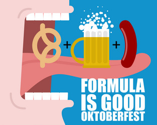 Formula good oktoberfest open mouth long tongue vector