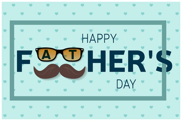 happy fathers day greeting card vector image