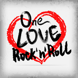 one love rocknroll poster handwritten design vector image