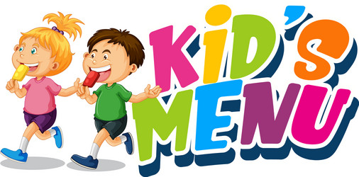 font design for word kids menu with eating vector image