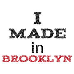 Slogan - i made in brooklyn vector