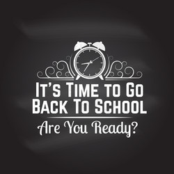 back to school design on the chalkboard vector image