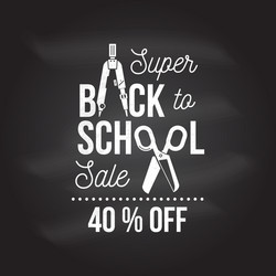 back to school design on the chalkboard vector image