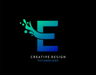 letter e water splash logo modern techno vector image