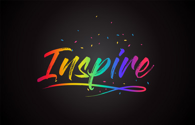 Inspire word text with handwritten rainbow vector