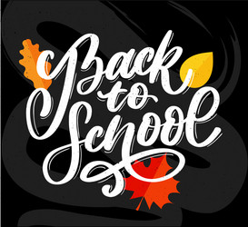 welcome back to school hand brush lettering vector image