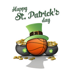 Happy st patricks day and basketball ball vector