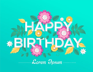 happy birthday - modern colorful vector image