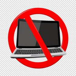 Not use laptop - prohibition sign isolated vector