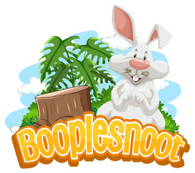 a rabbit cartoon character with booplesnoot font vector image