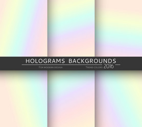 set 6 realistic holographic backgrounds vector image