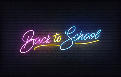 back to school neon sign glowing vector image