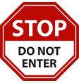 do not enter stop traffic sign vector image