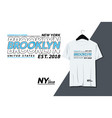 brooklyn typography to print on t-shirts vector image