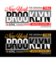 new york brooklyn for t-shirt and apparels vector image